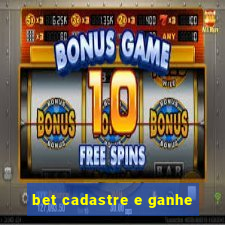 bet cadastre e ganhe